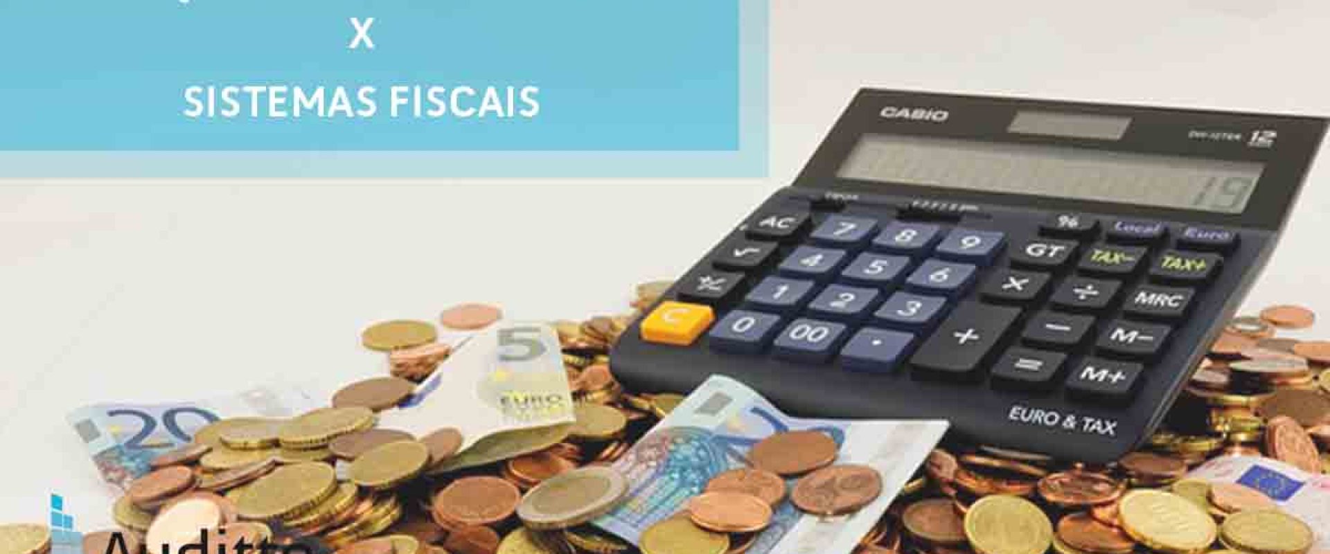 Post Blog Auditto #24 Mudanca de Regime x sistema fiscal